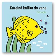 Kúzelná knižka do vane Džungľa - Anais Chambel
