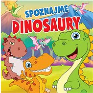 Spoznajme dinosaury - 