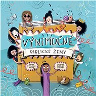Výnimočné biblické ženy - Michelle Sloanová