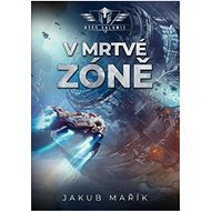 V mrtvé zóně - Jakub Mařík