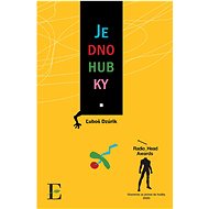 Jednohubky - Ľuboš Dzúrik