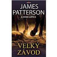Velký závod - James Patterson; Mike Lupica
