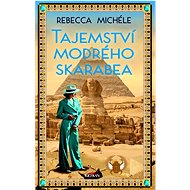 Tajemství modrého skarabea - Rebecca Michéle