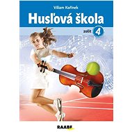 Husľová škola: zošit 4 - Viliam Kořínek
