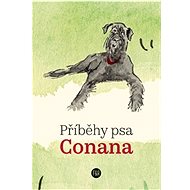 Příběhy psa Conana - Jana Marešová