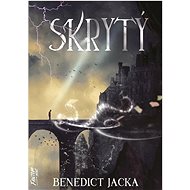 Skrytý - Benedict Jacka