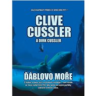 Ďáblovo moře - Clive Cussler; Dirk Cussler