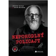 Nepohodlný policajt - Jaroslav Spurný; Zdeněk Macháček