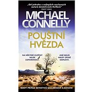 Pouštní hvězda - Michael Connelly