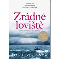 Zrádné loviště - Dana Stabenow
