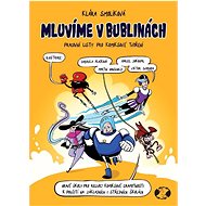 Mluvíme v bublinách - Klára Smolíková