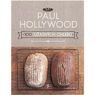 100 úžasných chlebů - Paul Hollywood