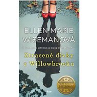 Ztracené dívky z Willowbrooku - Ellen Marie Wisemanová