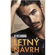 Letný návrh: Dočasný vzťah? Aspoň v tom majú jasno. - Vi Keelandová