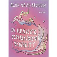 Za hranice genderové binarity - Alok Vaid-Menon