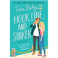 Hook, Line, and Sinker: A Novel - 