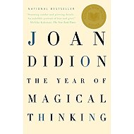 The Year of Magical Thinking - 