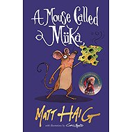 A Mouse Called Miika - 