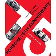 Porsche 75th Anniversary: Expect the Unexpected - 