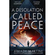 A Desolation Called Peace - 