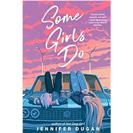 Some Girls Do - 