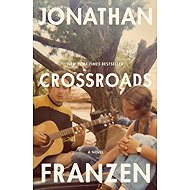 Crossroads: A Novel - 