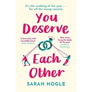 You Deserve Each Other - 
