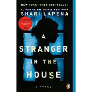 A Stranger in the House: A Novel - 