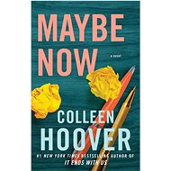 Maybe Now - 