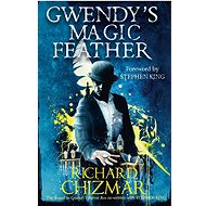 Gwendy's Magic Feather: (The Button Box Series) - 