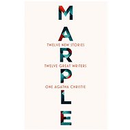 Marple: Twelve New Stories - 