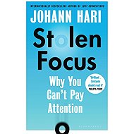 Stolen Focus: Why You Can't Pay Attention - 