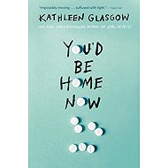 You'd Be Home Now - 