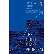 The Cold Start Problem: How to Start and Scale Network Effects - 