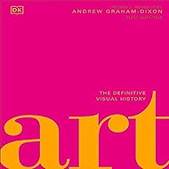 Art: The Definitive Visual Guide - 