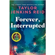Forever, Interrupted - 