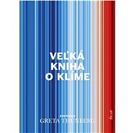 Veľká kniha o klíme - Greta Thunberg