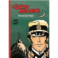 Corto Maltese: Benátská báje - Hugo Pratt
