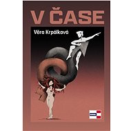 V čase - Věra Krpálková