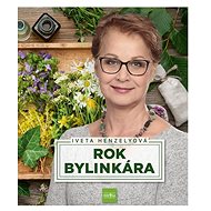 Rok bylinkára - Iveta Henzelyová