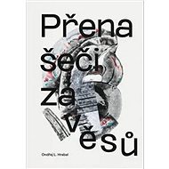 Přenašeči závěsů - Ondřej Hrabal