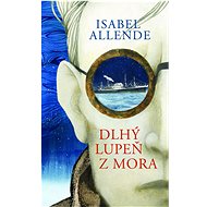 Dlhý lupeň z mora - Isabel Allende