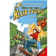 Klub Tygrů Kočičí maska - Thomas Brezina