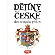 Dějiny české: chronologický přehled - 