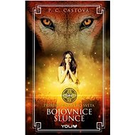 Bojovnice slunce - P.C. Castová
