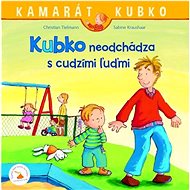 Kubko neodchádza s cudzími ľuďmi - Christian Tielmann