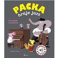 Packa hraje jazz: Zvuková knížka - Magali Le Huche