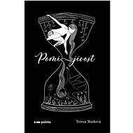 Pomíjivost - Tereza Marková