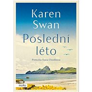 Poslední léto - Karen Swan