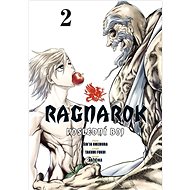 Ragnarok: Poslední boj 2 - Takumi Fukui; Šin'ja Umemura  Takumi Fukui; Šin'ja Umemura; Adžičika